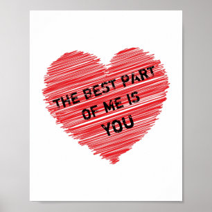 Der beste Teil von mir romantischer Text in einem  Poster