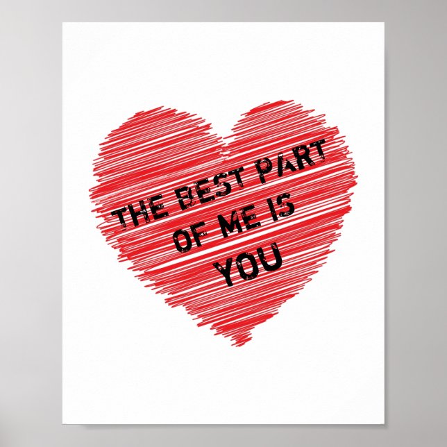Der beste Teil von mir romantischer Text in einem  Poster (Vorne)