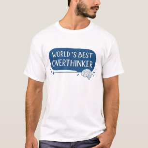 Der beste Überdenker der Welt T-Shirt