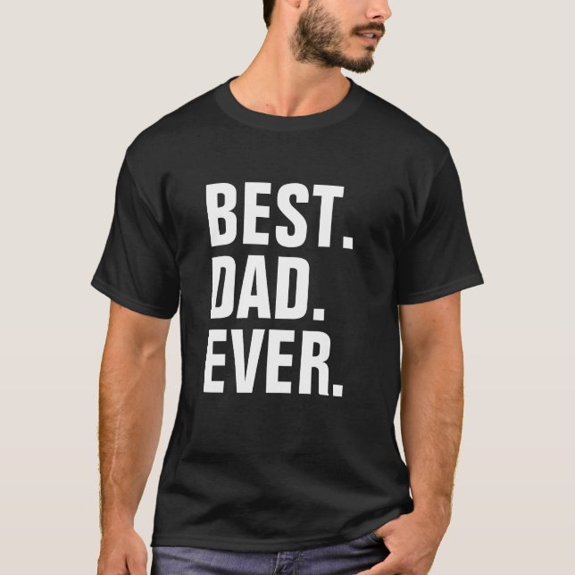 Der beste Vater aller Zeiten T-Shirt (Vorderseite)