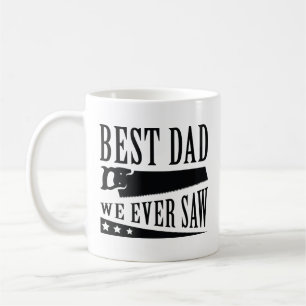 Der beste Vater, den wir je gesehen haben Kaffeetasse