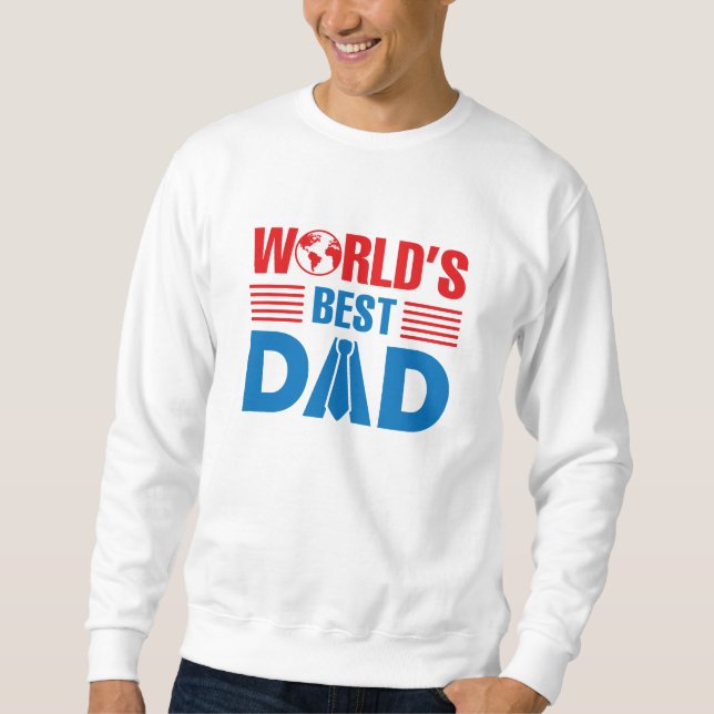 Der beste Vater der Welt Sweatshirt (Vorderseite)