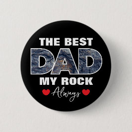 "Der beste Vater meiner Rock-Liebe immer" Grafik Button