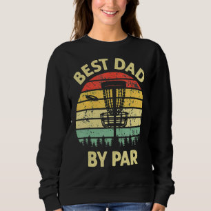 Der beste Vater per Par Disk Golf Golfer Player Va Sweatshirt