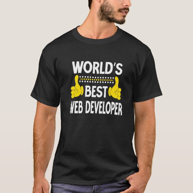 Der beste Web Developer Job Title Web Developer T-Shirt (Vorderseite)
