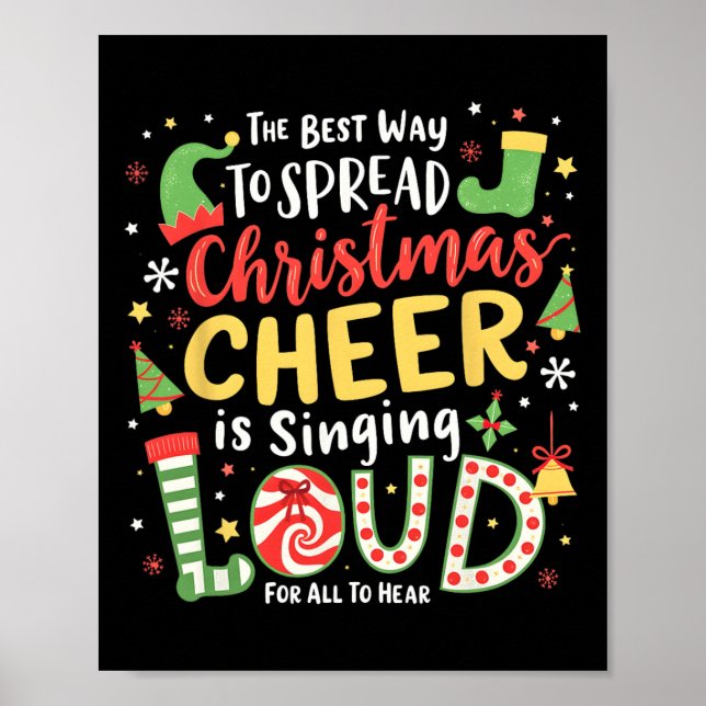 Der beste Weg, Weihnachtsjubeln zu verbreiten, ist Poster (Vorne)