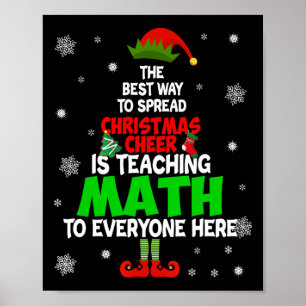 Der beste Weg, Weihnachtsjubeln zu verbreiten, ist Poster