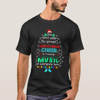 Der beste Weg, Weihnachtsjubeln zu verbreiten, ist T-Shirt