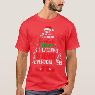 Der beste Weg, Weihnachtsjubeln zu verbreiten, ist T-Shirt
