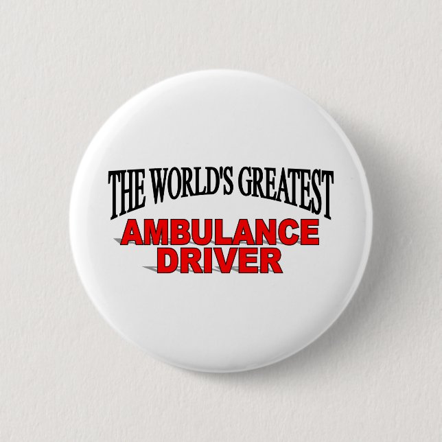 Der bestste der Krankenwagen-Fahrer der Welt Button (Vorderseite)
