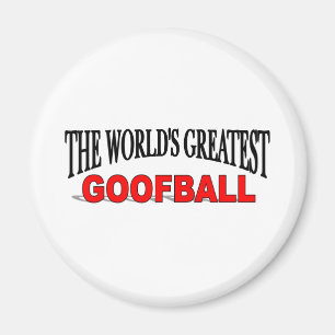 Der bestste Goofball der Welt Magnet