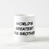 Der bestste große Bruder-" Tasse "der Welt