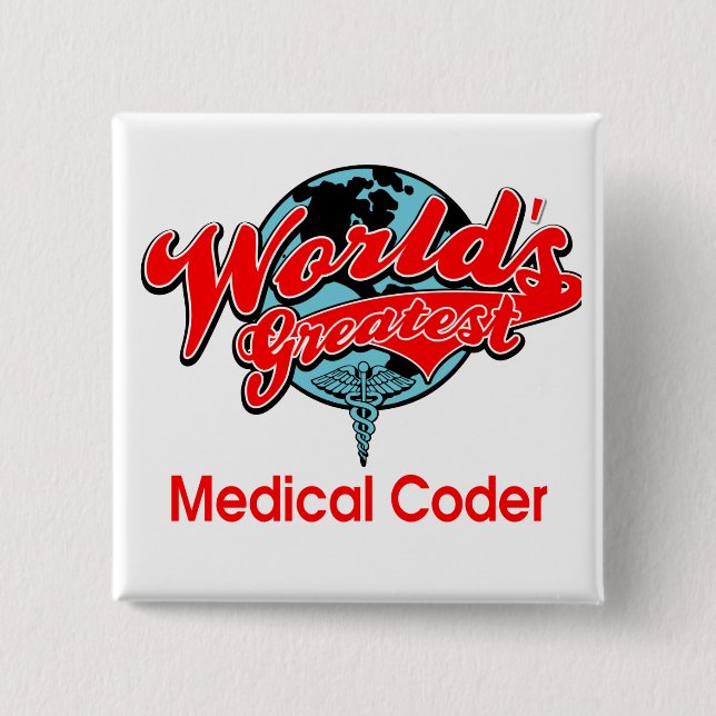 Der bestste medizinische Kodierer der Welt Button (Vorderseite)