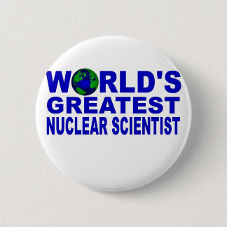 Der bestste nukleare Wissenschaftler der Welt Button