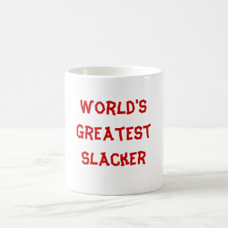 Der bestste Slacker der Welt Kaffeetasse