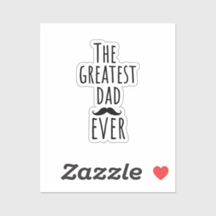 Der Bestste Vater aller Zeiten mit Mustache Aufkleber
