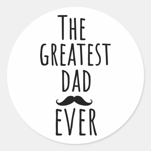 Der Bestste Vater aller Zeiten mit Mustache Runder Aufkleber (Vorderseite)