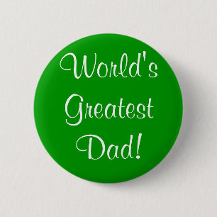 Der bestste Vater der Welt! Button
