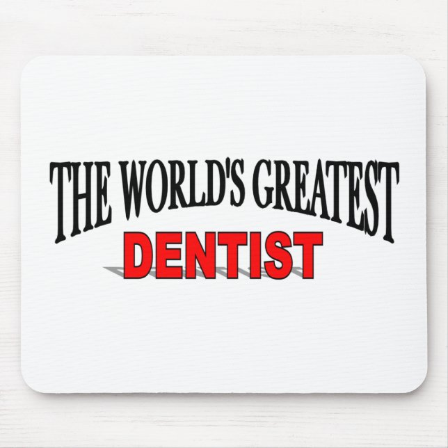 Der bestste Zahnarzt der Welt Mousepad (Vorne)