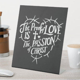 Der Beweis der Liebe ist die Leidenschaft Christi Sockelschild