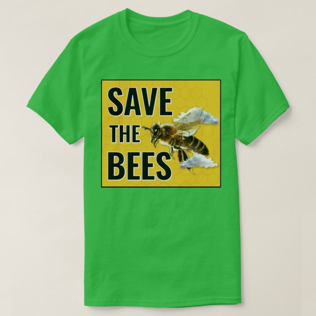 Der Bienen-Aktivist für den Klimawandel gerettet T-Shirt (Design vorne)