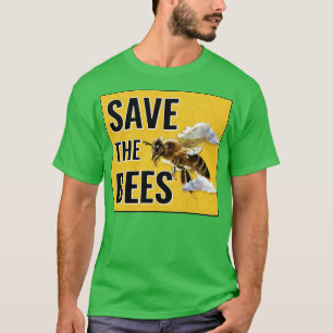Der Bienen-Aktivist für den Klimawandel gerettet T-Shirt