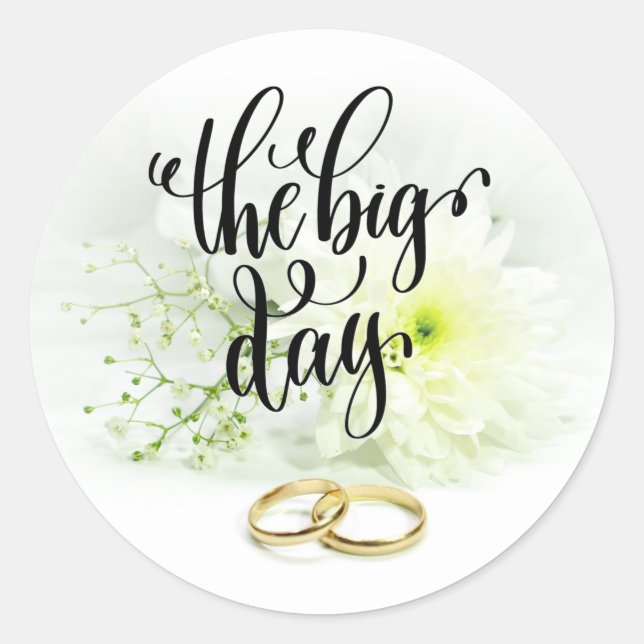 Der Big Day Classic Round Aufkleber (Vorderseite)