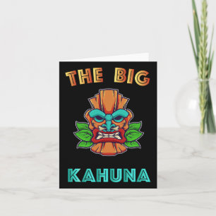 Der Big Kahuna Funny Hawaiian Tiki Vater Boss Gift Karte