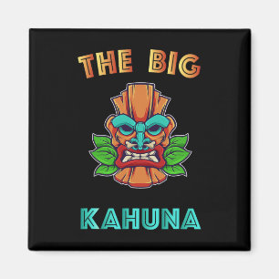 Der Big Kahuna Funny Hawaiian Tiki Vater Boss Gift Magnet