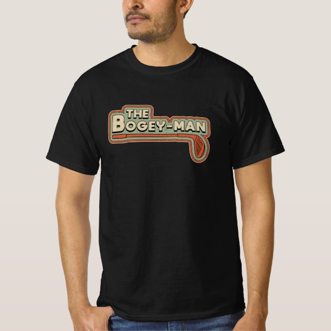 Der Bogey-Man Golf Player Golfer Golfspielen Funny T-Shirt (Vorderseite)
