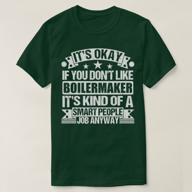 Der Boilermaker liebt es, wenn man keinen Boiler m T-Shirt (Design vorne)