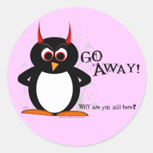Der böse Pinguin geht weg! Runder Aufkleber