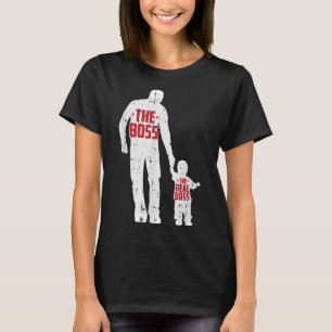 Der Boss der wirkliche Boss Vathers Day Vater Son T-Shirt