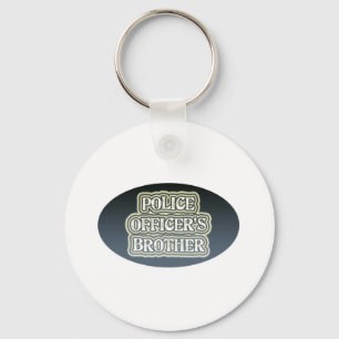Der Bruder des Polizeibeamten Schlüsselanhänger
