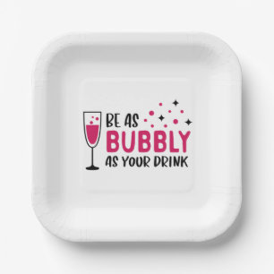 Der Champagner ist so blass wie Ihr Getränk pink Pappteller