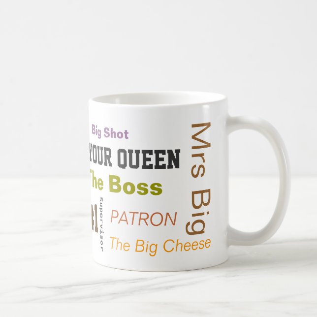 Der "Chef" (weibliche Version) Kaffeetasse (Rechts)