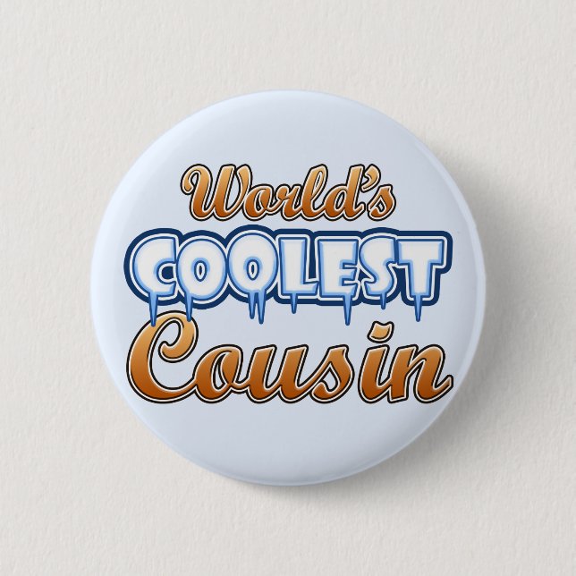Der coolste Cousin der Welt Button (Vorderseite)