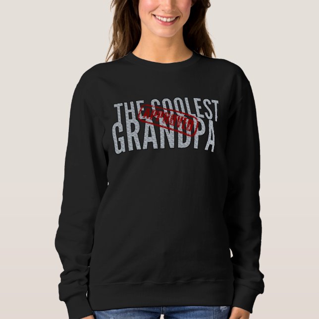 Der coolste Opa approved   Opa Sweatshirt (Vorderseite)
