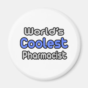 Der Coolstste Apotheker der Welt Magnet