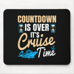 Der Countdown ist vorbei, es ist Kreuzfahrtzeit, O Mousepad