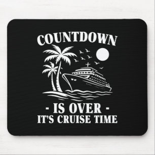 Der Countdown Ist Vorbei Es Ist Kreuzfahrtzeit Rei Mousepad