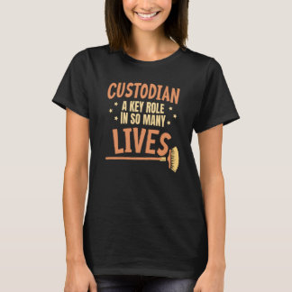 Der Custodian spielt in so vielen Lebensschulen ei T-Shirt