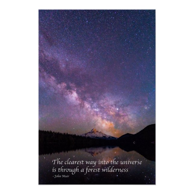 "Der deutlichste Weg ins Universum" J Muir zitiere Poster (Vorderseite)