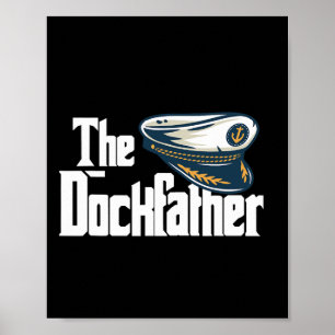 Der Dockfather Lustiger Boating Angelboot Vater Ca Poster