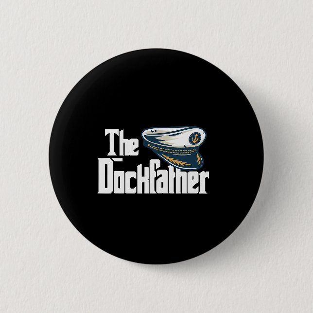 Der Dockfather Lustiges Boot Anglerboot Vater Capt Button (Vorderseite)