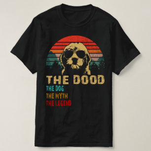 der Dog der Hund den Mythos der Legende T-Shirt