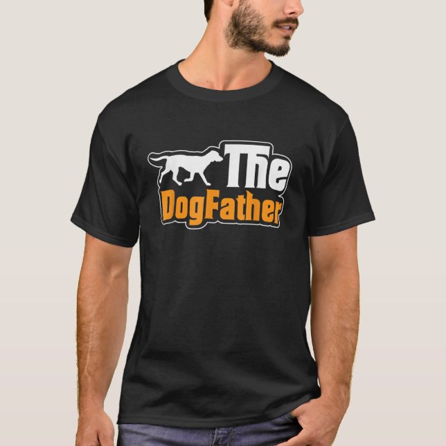 Der Dogvater Funny Dog Lover T-Shirt (Vorderseite)