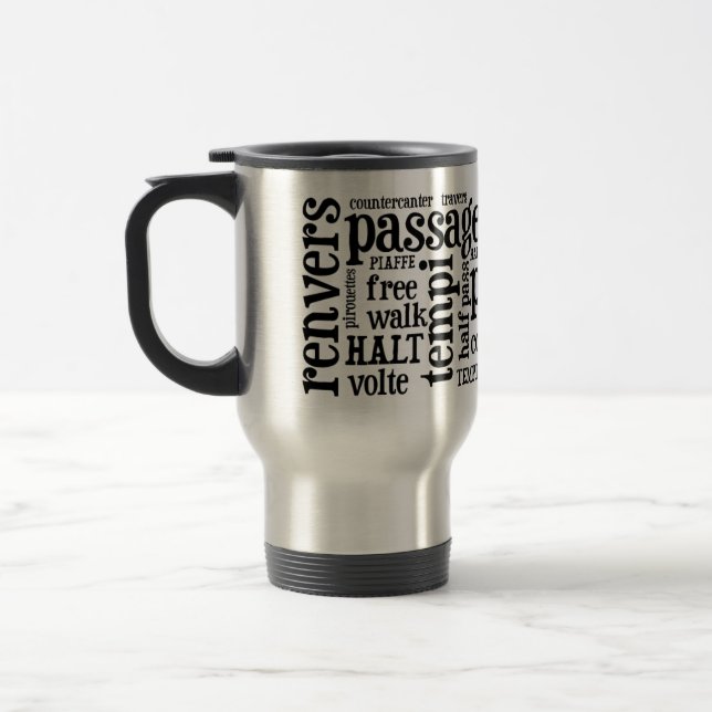 Der Dressage-Ausdruck-Reise-Tasse der Reisebecher (Links)