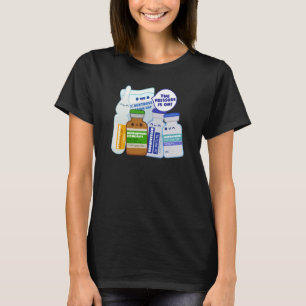 Der Druck ist da Kritische Pflege Pharmakologie In T-Shirt
