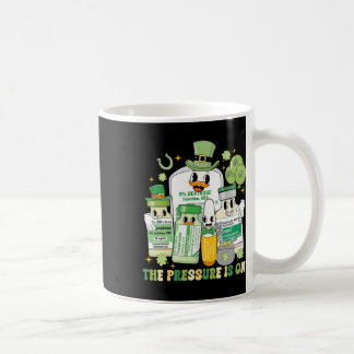 Der Druck Lastet Auf Icu St Patricks Day Krankensc Kaffeetasse